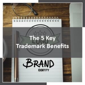 Trademark Benefits